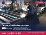 Custom Trailer Fabrication — Kansas City, MO